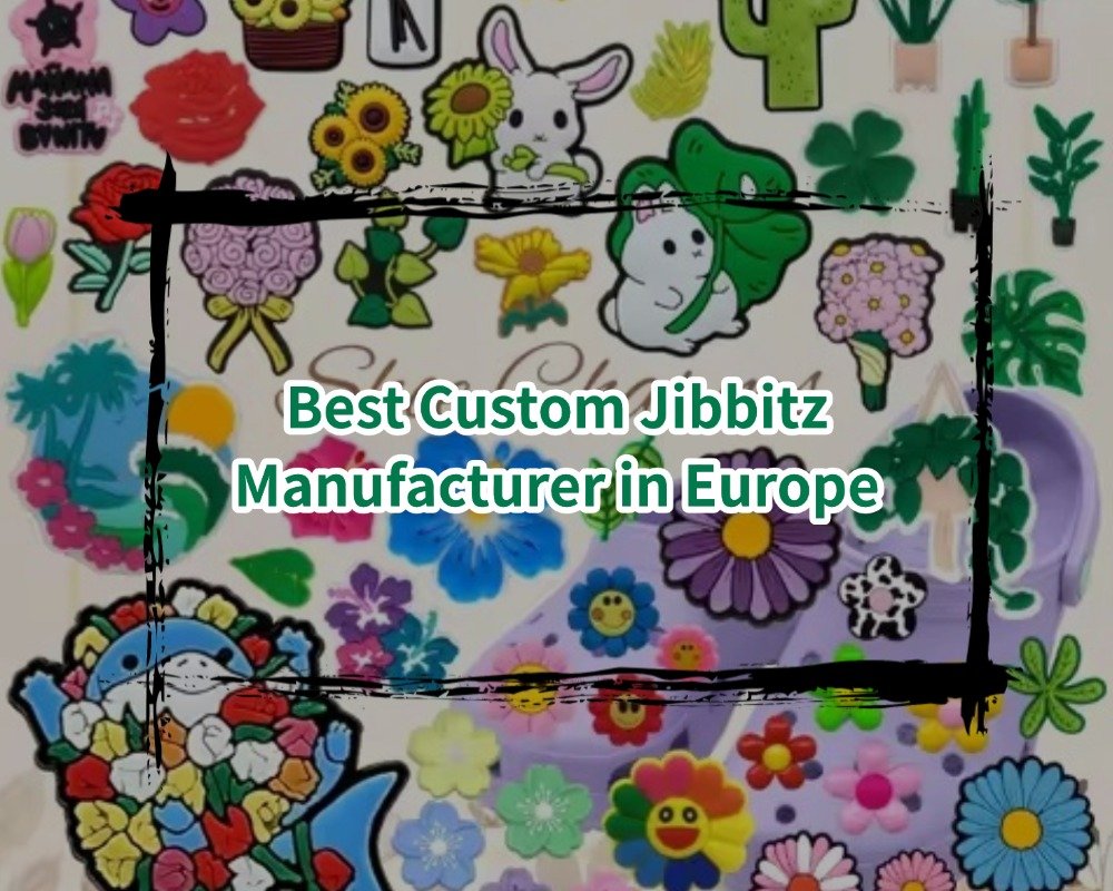 Best Custom Jibbitz Manufacturer in Europe